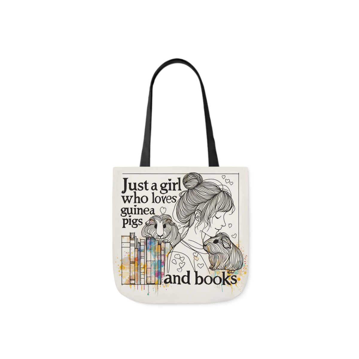 Just a Girl Who Loves Guinea Pigs and Books Canvas Tote - Style BG2P