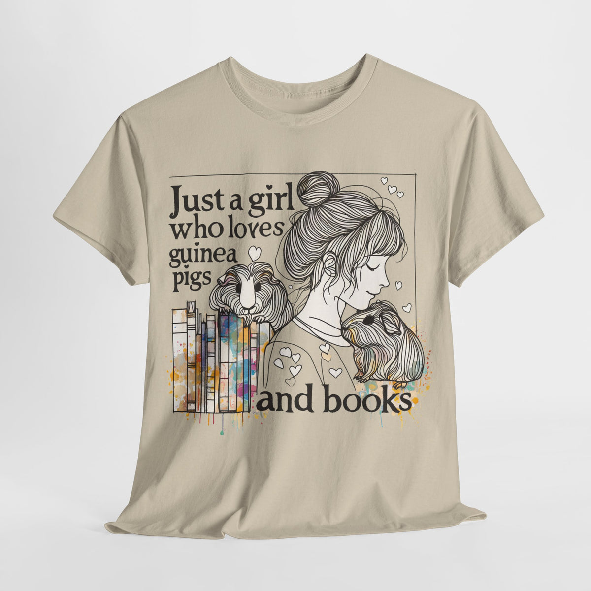 Just a Girl Who Loves Guinea Pigs and Books - Unisex Heavy Cotton Tee - Style BG2P