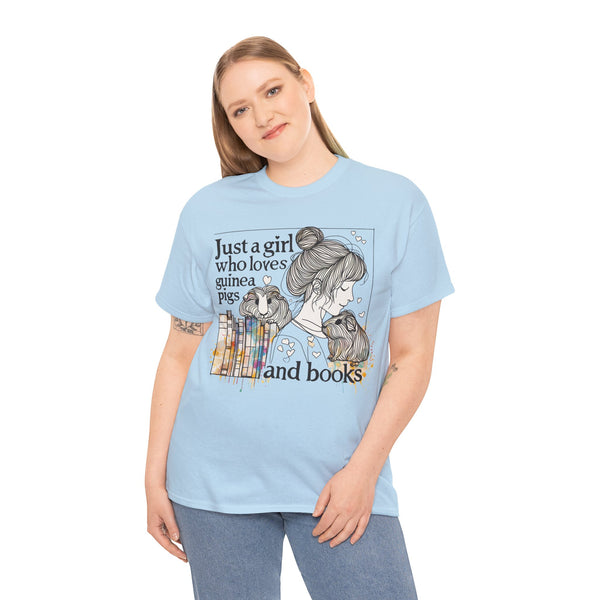 Just a Girl Who Loves Guinea Pigs and Books - Unisex Heavy Cotton Tee - Style BG2P