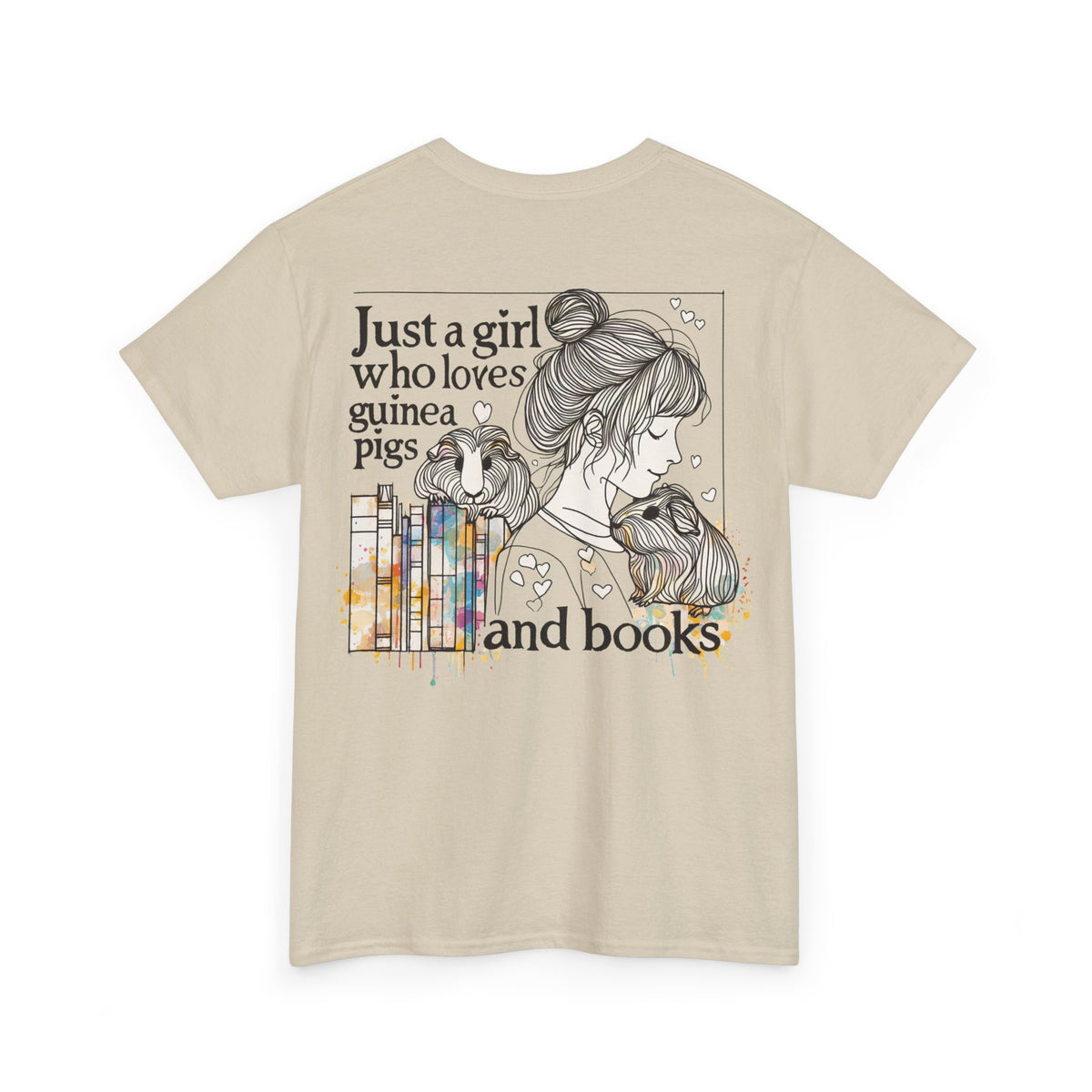 Just a Girl Who Loves Guinea Pigs and Books - Unisex Heavy Cotton Tee - Style BG2P