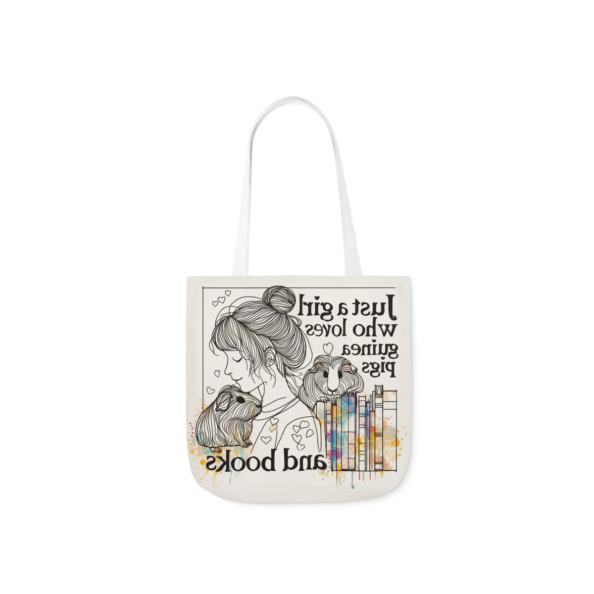 Just a Girl Who Loves Guinea Pigs and Books Canvas Tote - Style BG2P