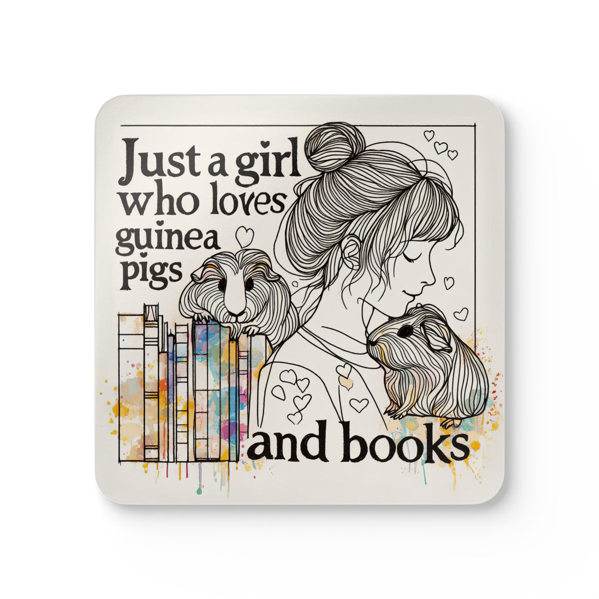 Just a Girl Who Loves Guinea Pigs and Books Coaster Set - Style BG2P
