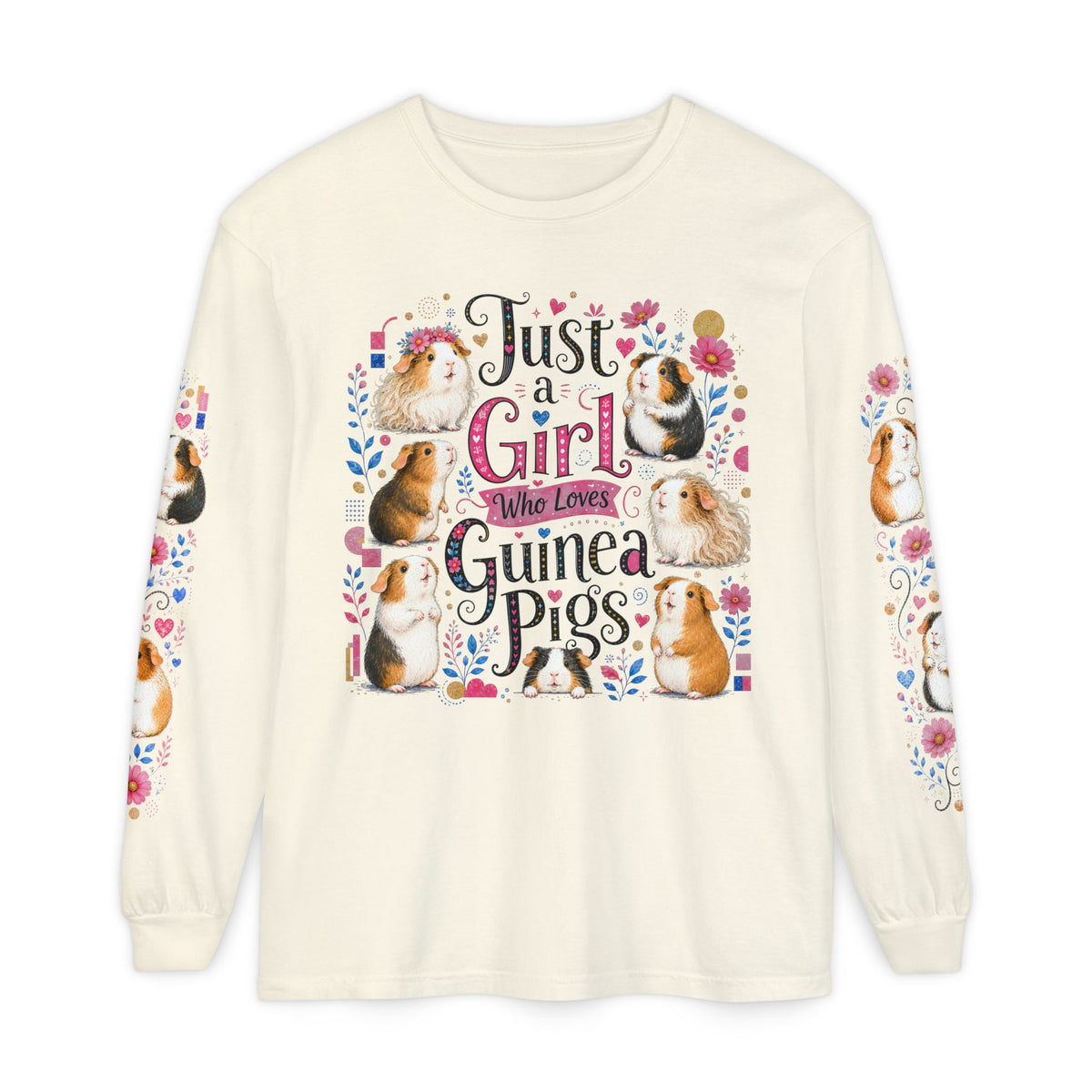 Just a Girl Who Loves Guinea Pigs Pageant Long Sleeve Tee