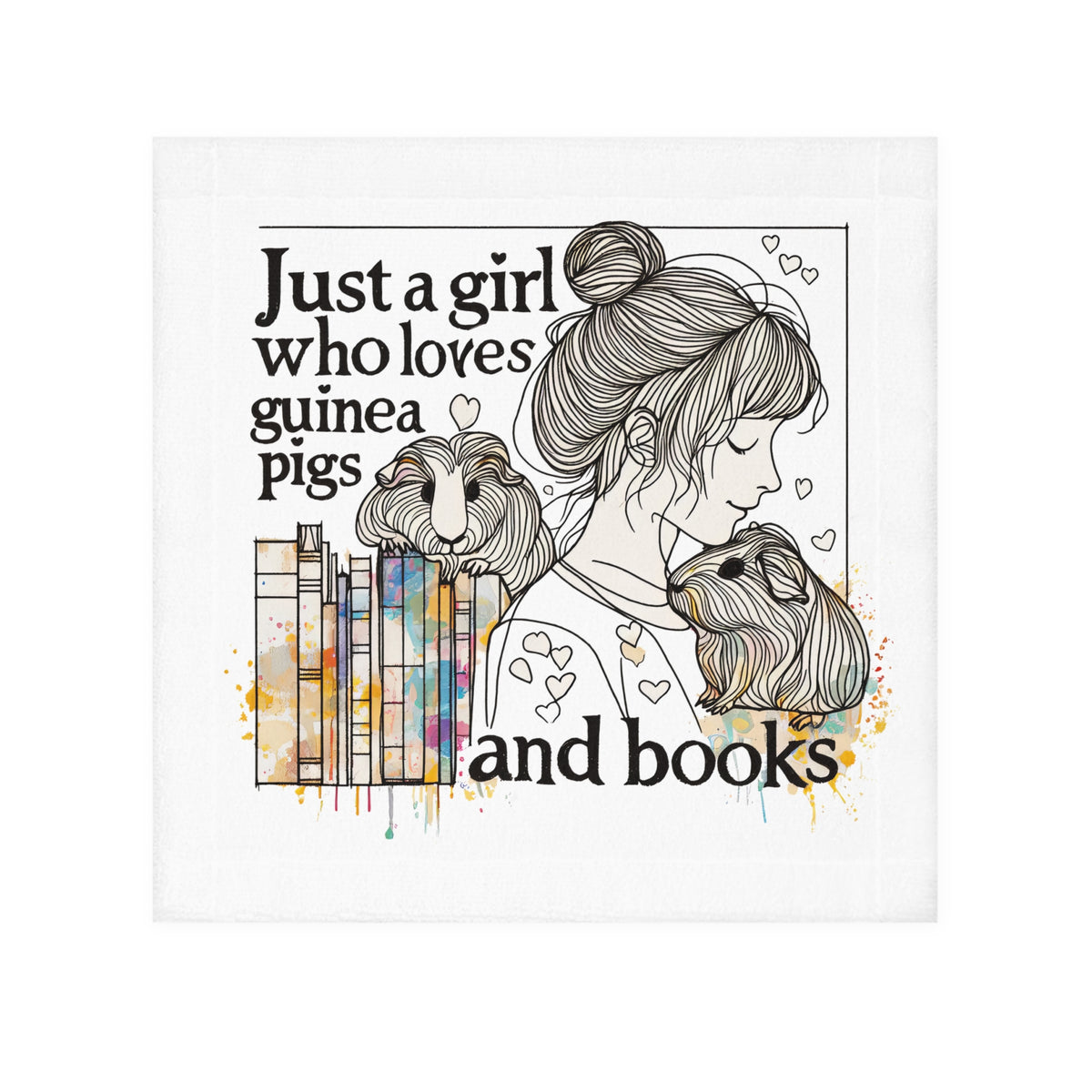 Just a Girl Who Loves Guinea Pigs & Books Face Cloth