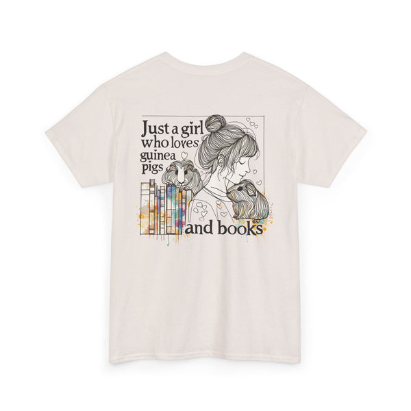 Just a Girl Who Loves Guinea Pigs and Books - Unisex Heavy Cotton Tee - Style BG2P