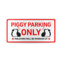 Piggy Parking Only Cavy Cage Plate™