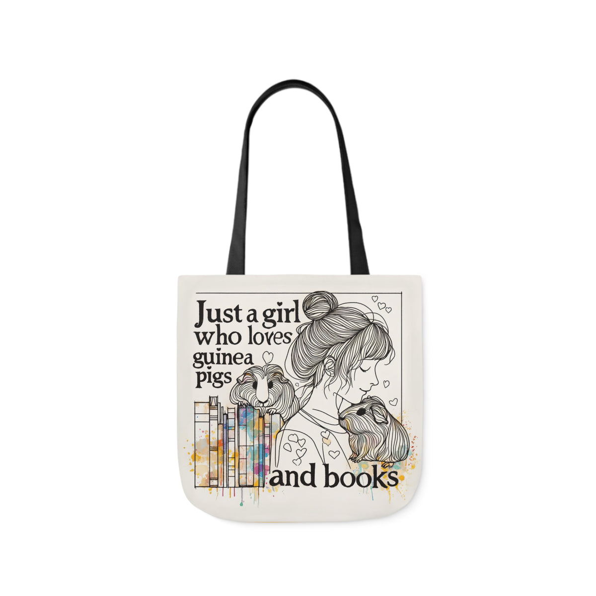 Just a Girl Who Loves Guinea Pigs and Books Canvas Tote - Style BG2P