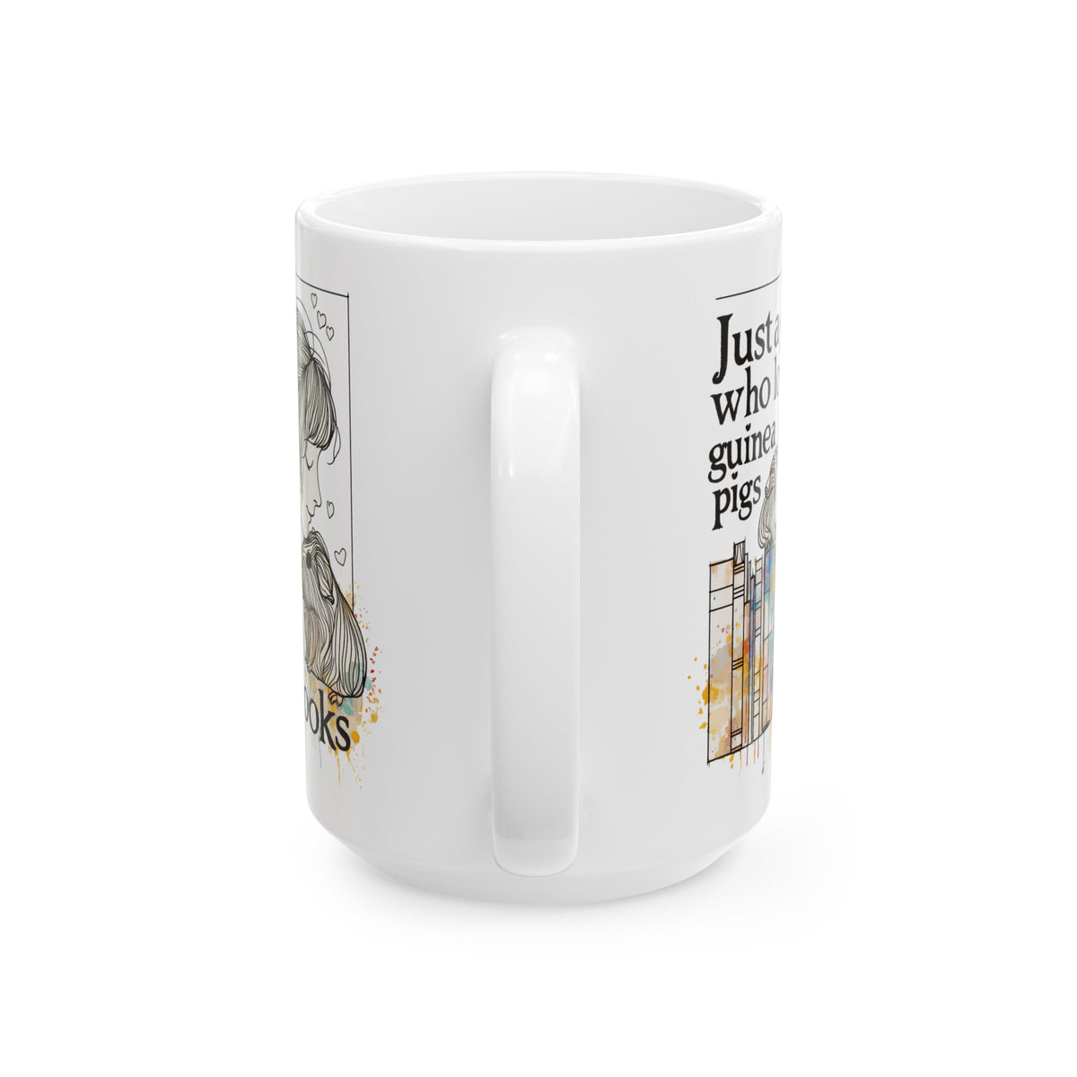 Just a Girl Who Loves Guinea Pigs and Books Coffee Mug - Style BG2P