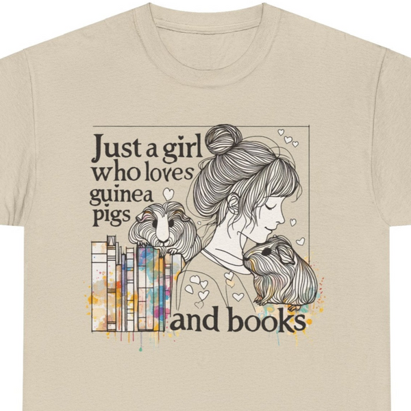 Just a Girl Who Loves Guinea Pigs and Books - Unisex Heavy Cotton Tee - Style BG2P