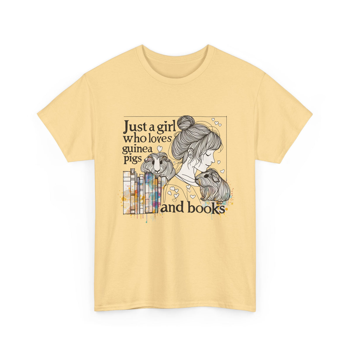 Just a Girl Who Loves Guinea Pigs and Books - Unisex Heavy Cotton Tee - Style BG2P