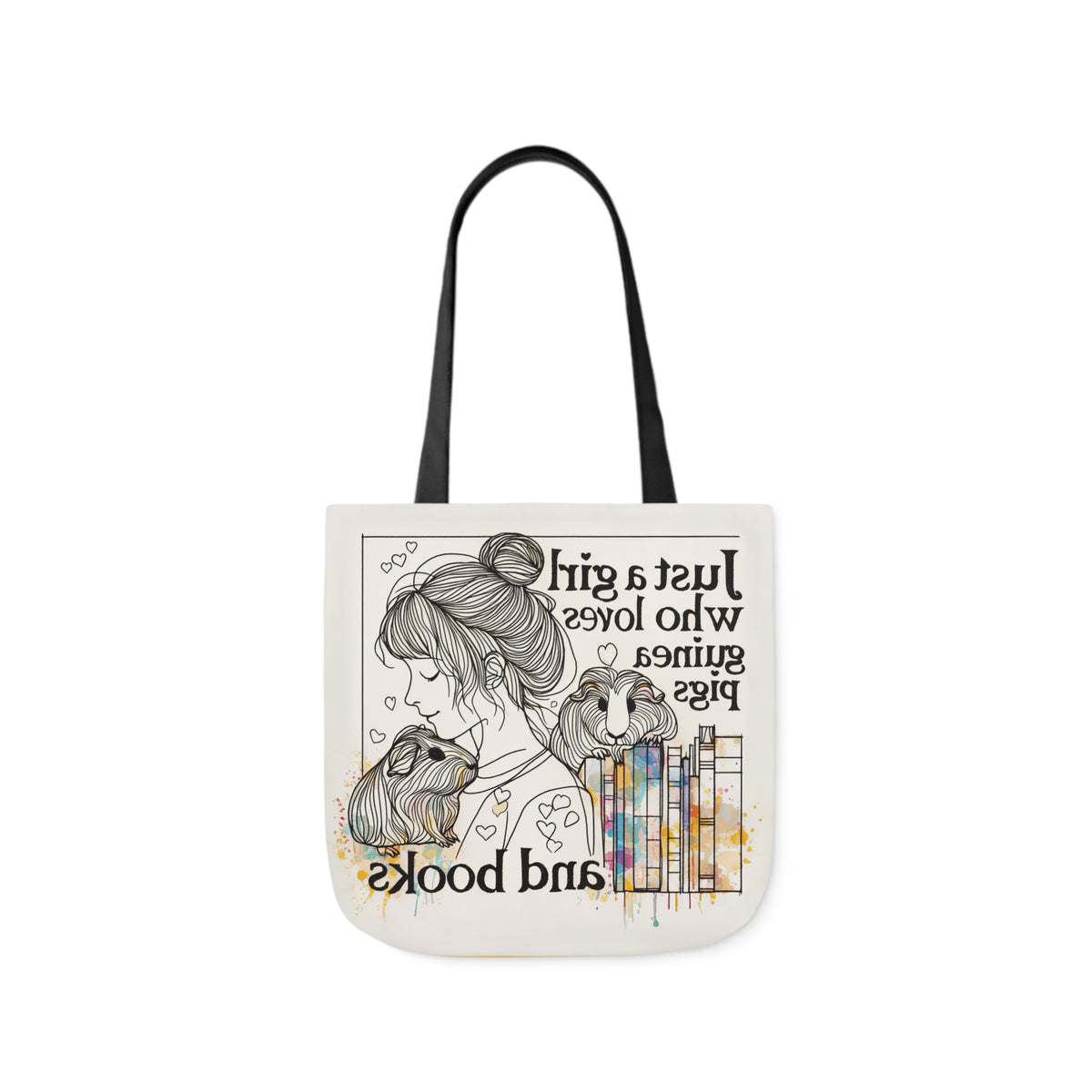 Just a Girl Who Loves Guinea Pigs and Books Canvas Tote - Style BG2P